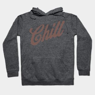 Chill Hoodie